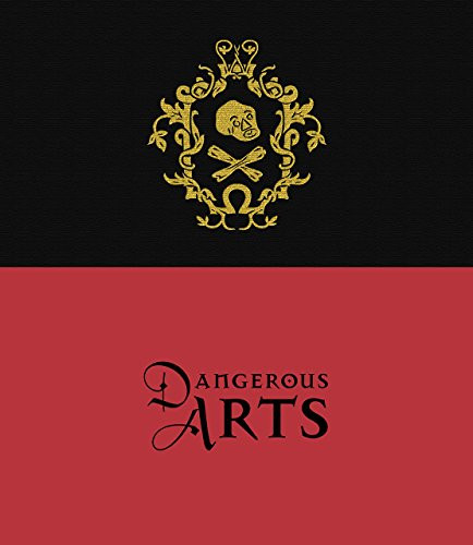 Dangerous Arts by Royal Armouries, 9780948092817