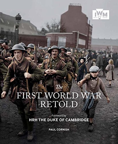 The First World War Retold by Cornish Paul, 9781904897392