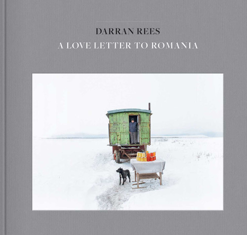 A Love Letter to Romania by Darran Rees, 9781916846098