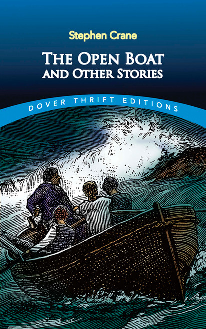 The Open Boat and Other Stories by Stephen Crane, 9780486275475