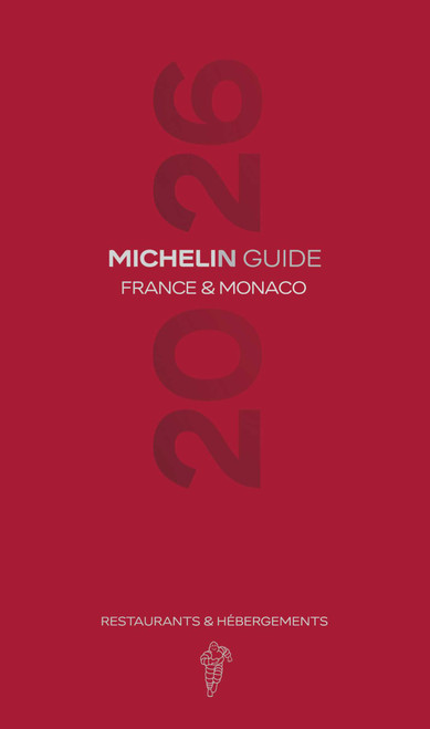 MICHELIN GUIDE FRANCE 2026 (French Edition) by Michelin Editions, 9782067272262