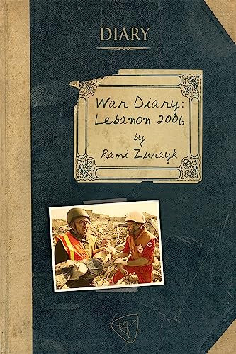War Diary (Lebanon 2006) by Rami Zurayk, 9781935982098