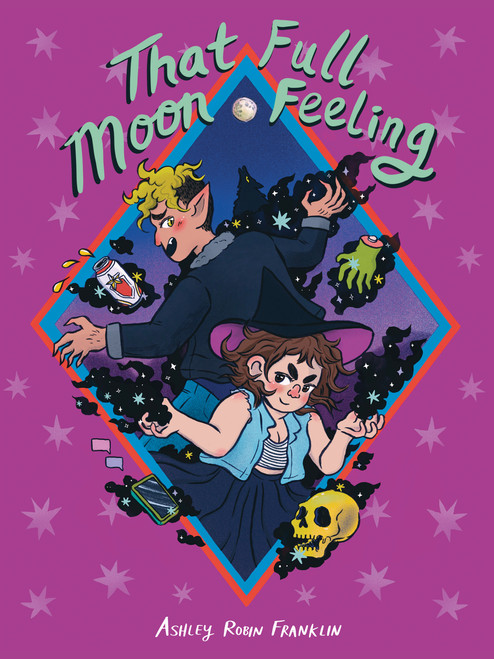 That Full Moon Feeling by Ashley Robin Franklin, 9781945509568