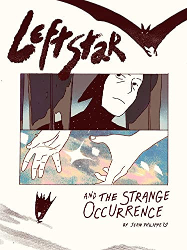Leftstar & the Strange Occurrence by Jean Fhilippe, 9798886200317