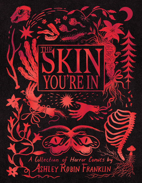 The Skin You're In by Ashley Robin Franklin, 9798886200416