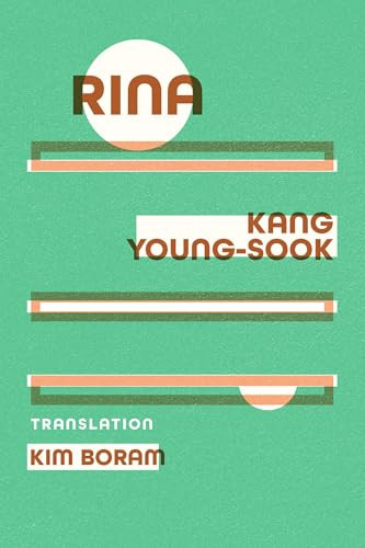 Rina by Young-sook Kang, Kim Boram, Janet Hong, 9781960385086
