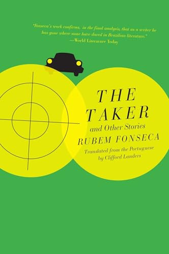 The Taker and Other Stories - 9781948830706 by Rubem Fonseca, Clifford E. Landers, 9781948830706
