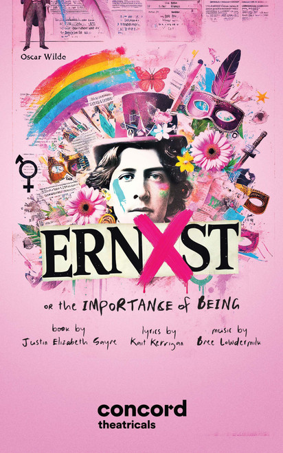 Ernxst, Or the Importance of Being by Justin Elizabeth Sayre, Kait Kerrigan, 9780573711343