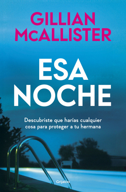 Esa noche / That Night (Spanish Edition) by Gillian McAllister, 9788425370038