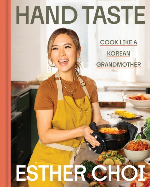 Hand Taste (Cook Like a Korean Grandmother) by Esther Choi, 9780316582612