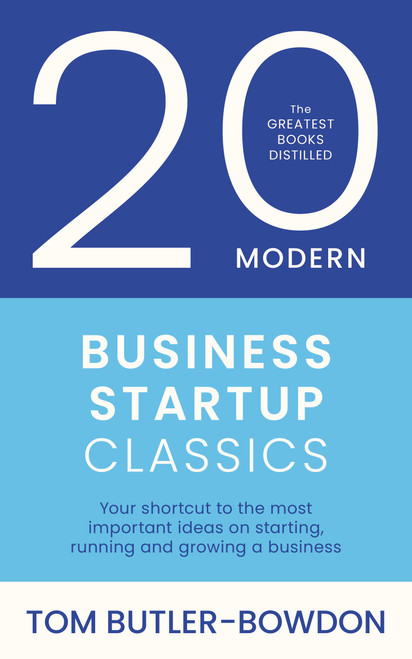 20 Modern Business Startup Classics by Tom Butler-Bowdon, 9781399829359