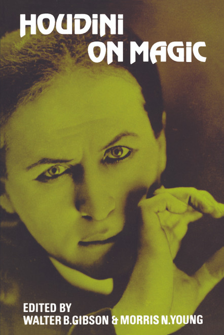 Houdini on Magic by Harry Houdini, 9780486203843