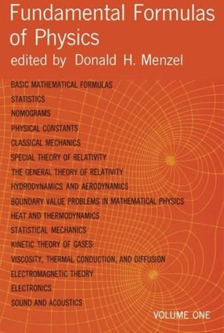 Fundamental Formulas of Physics, Volume One by Donald H. Menzel, 9780486605951