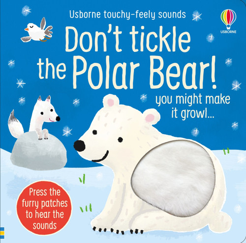 Don't Tickle the Polar Bear! by Sam Taplin, Ana Martin Larranaga, 9781836054788