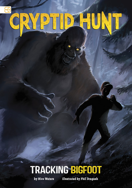 Tracking Bigfoot - 9798875273469 by Phil Dragash, Nico Waters, 9798875273469