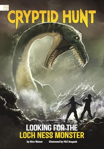 Looking for the Loch Ness Monster by Phil Dragash, Nico Waters, 9798875273537