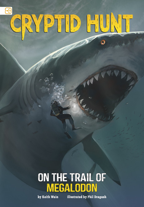 On the Trail of Megalodon - 9798875273711 by Phil Dragash, Keith Wain, 9798875273711