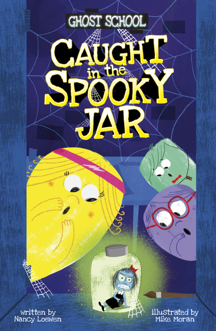 Caught in the Spooky Jar by Nancy Loewen, Mike Moran, 9798875272929