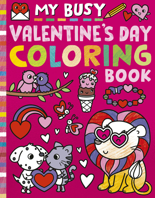 My Busy Valentine's Day Coloring Book by Tiger Tales, Cathy Hughes, 9781664341173