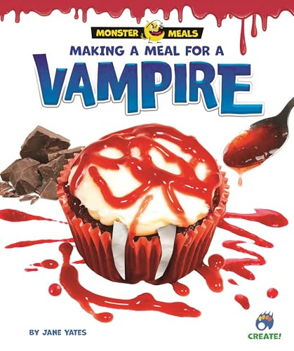 Making a Meal for a Vampire by Jane Yates, 9798895779354