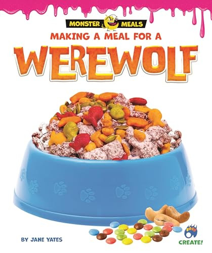 Making a Meal for a Werewolf by Jane Yates, 9798895779361