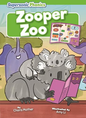 Zooper Zoo by Charis Mather, Amy Li, 9798895779941
