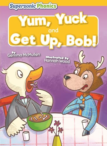 Yum, Yuck & Get Up, Bob! - 9798902011798 by Gemma McMullen, N/A