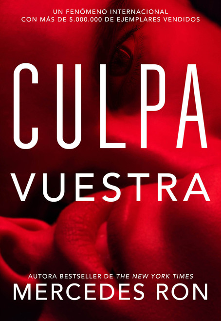 Culpa vuestra / Their Fault (Spanish Edition) by Mercedes Ron, 9798890987938