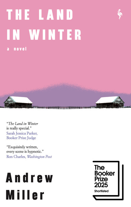 The Land in Winter by Andrew Miller, 9798889662143
