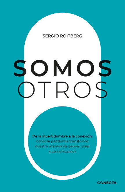Somos otros / We are others (Spanish Edition) by Sergio Roitberg, 9798890988102