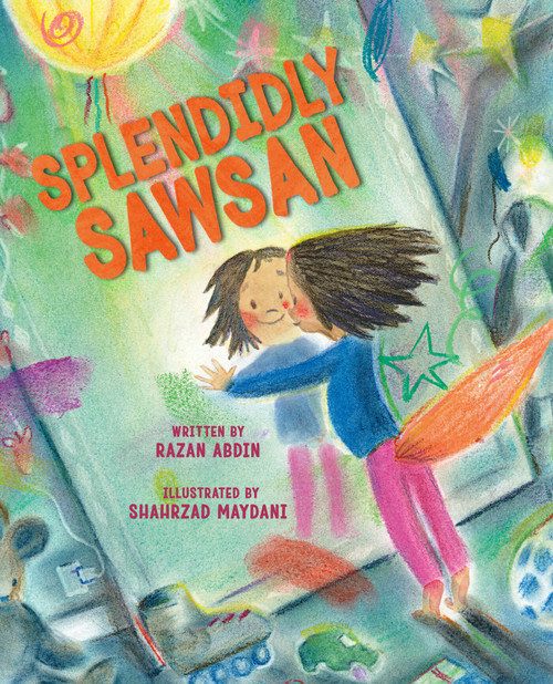 Splendidly Sawsan (A Picture Book) by Razan Abdin, Shahrzad Maydani, 9781419779947