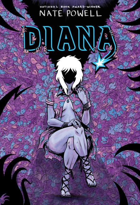 Diana (The Punk Singer Who Ripped Through Time; An LGBTQ+ Graphic Novel by National Book Award-Winning Author Nate Powell) by Nate Powell, 9781419790867