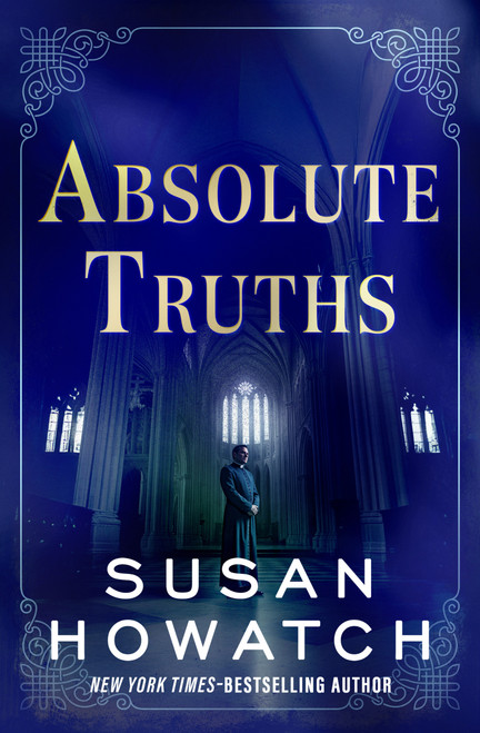 Absolute Truths by Susan Howatch, 9798337203409