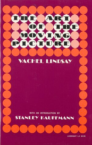 The Art of the Moving Picture - 9780871402042 by Vachel Lindsay, Stanley Kauffman, 9780871402042