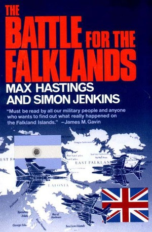 The Battle for the Falklands by Max Hastings, Simon Jenkins, 9780393301984