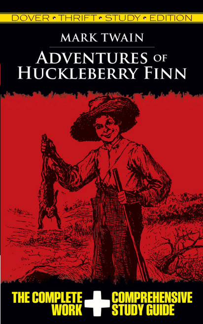Adventures of Huckleberry Finn Thrift Study Edition by Mark Twain, 9780486475844