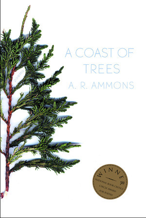 A Coast of Trees by A. R. Ammons, 9780393324105