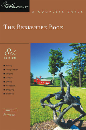 Explorer's Guide Berkshire: A Great Destination by Lauren R. Stevens, 9781581570335