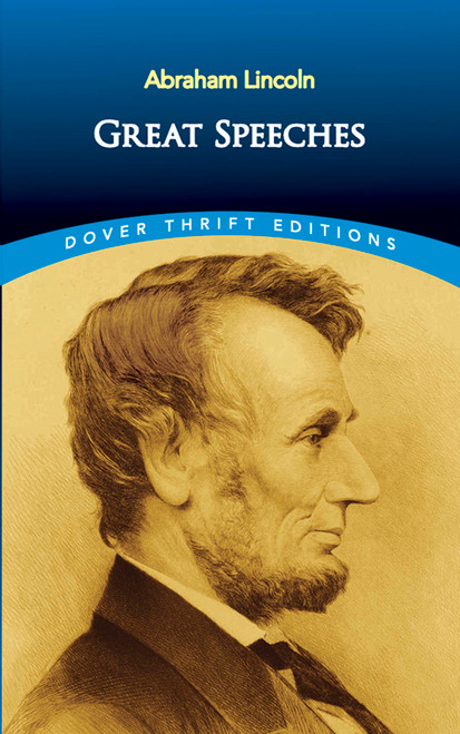 Great Speeches by Abraham Lincoln, 9780486268729