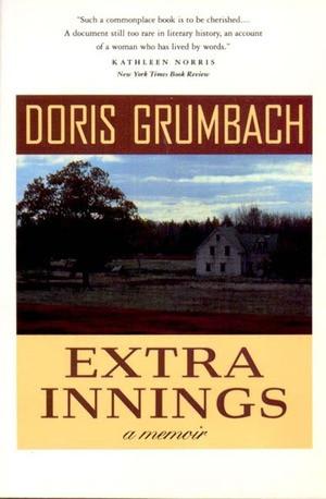 Extra Innings (A Memoir) by Doris Grumbach, 9780393313208