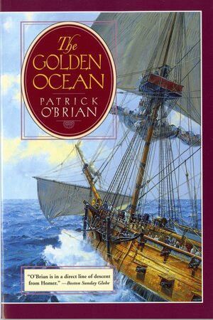 The Golden Ocean by Patrick O'Brian, 9780393315370