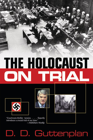 The Holocaust on Trial by D. D. Guttenplan, 9780393322927