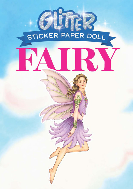 Glitter Fairy Sticker Paper Doll (Miniature Edition) by Darcy May, 9780486444512