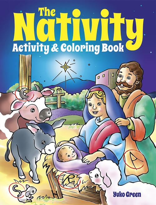 The Nativity Activity and Coloring Book by Yuko Green, 9780486497174
