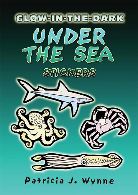 Glow-in-the-Dark Under the Sea Stickers (Miniature Edition) by Patricia J. Wynne, 9780486451961