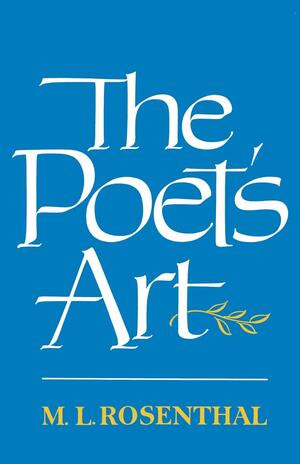 The Poet's Art by M. L. Rosenthal, 9780393305845