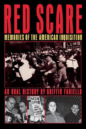 Red Scare (Memories of the American Inquisition) by Griffin Fariello, 9780393335040