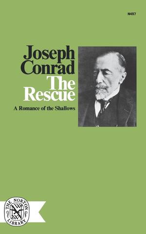 The Rescue by Joseph Conrad, 9780393004571