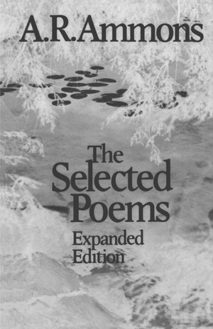 The Selected Poems by A. R. Ammons, 9780393303964