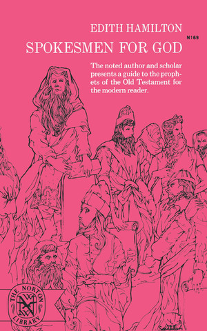 Spokesmen for God by Edith Hamilton, 9780393001693